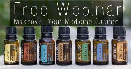 Free Webinar! Makeover YOUR medicine chest! 