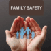 Family Safety