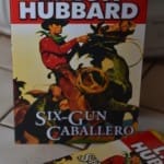 L. Ron Hubbard Six Gun Caballero