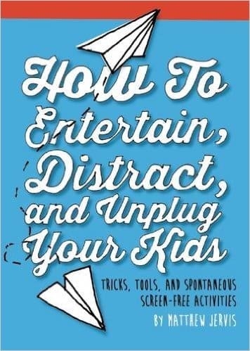 How to entertain your kids book