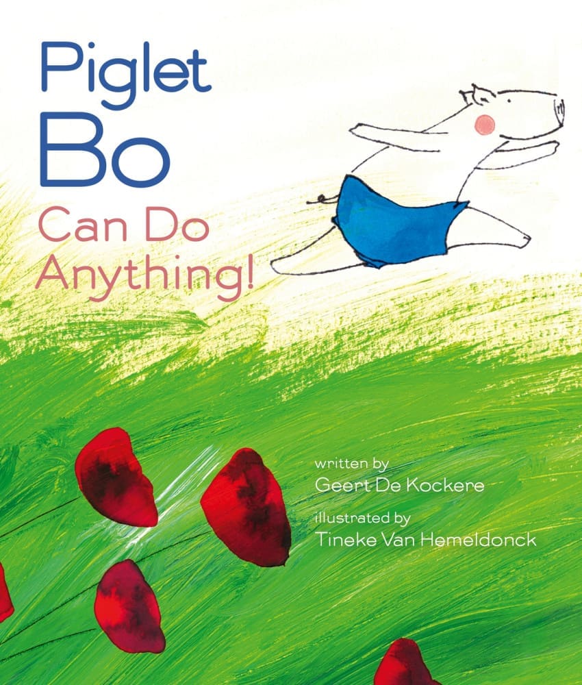 Piglet Bo Can Do Anything book